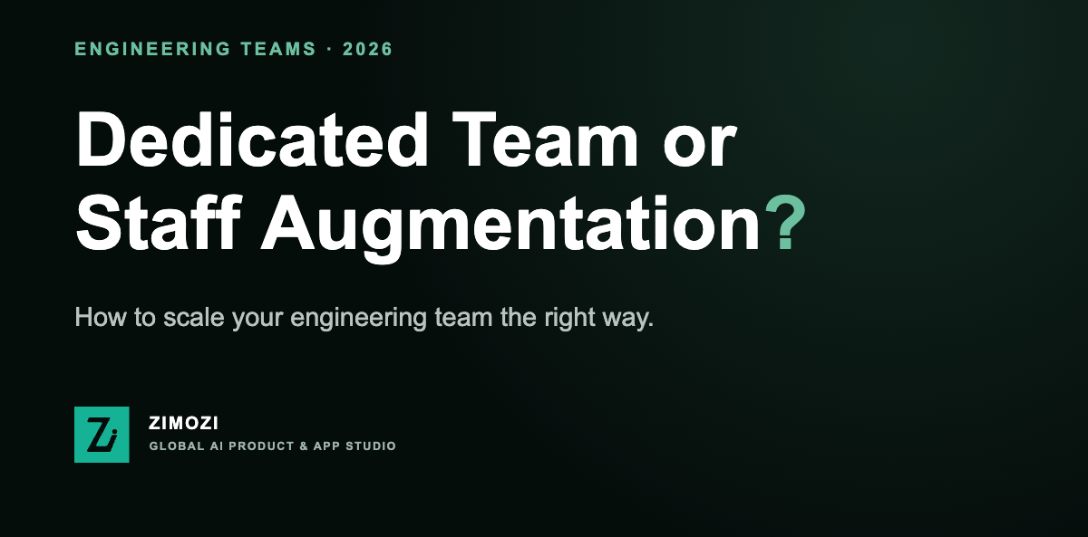 Zimozi cover graphic: dedicated developers or staff augmentation, how to scale your engineering team